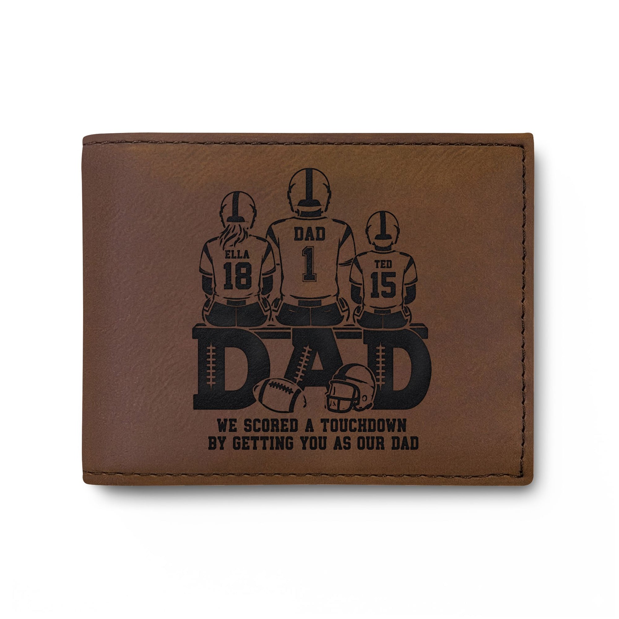 Personalized Wallet for Football Dad - WE SCORED A TOUCHDOWN BY GETTING YOU AS OUR DAD